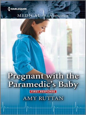 cover image of Pregnant with the Paramedic's Baby